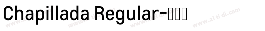 Chapillada Regular字体转换